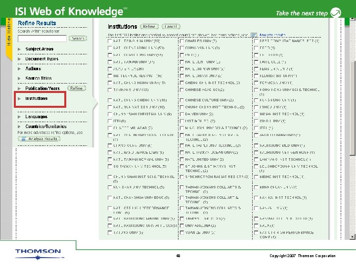 48 Copyright 2007 Thomson Corporation 