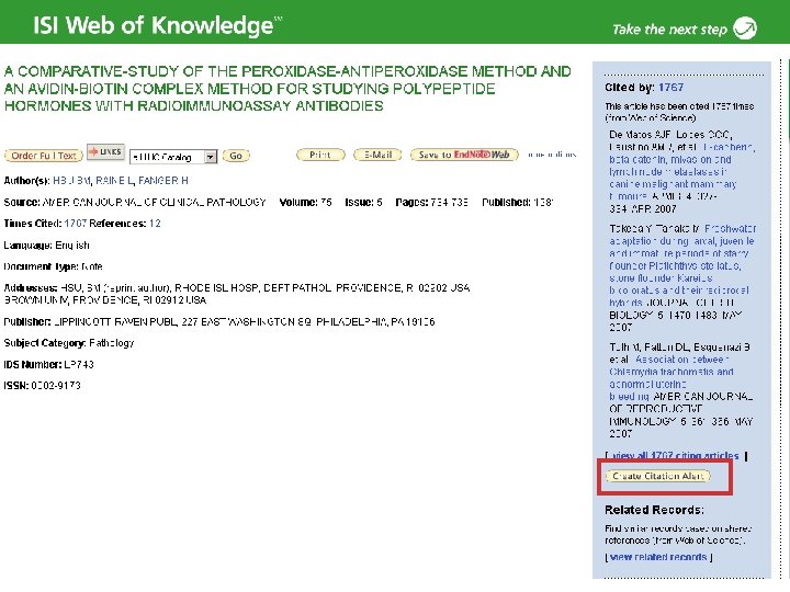 建立Citation Alert 95 Copyright 2007 Thomson Corporation 