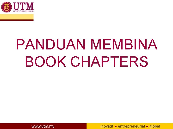 PANDUAN MEMBINA BOOK CHAPTERS 