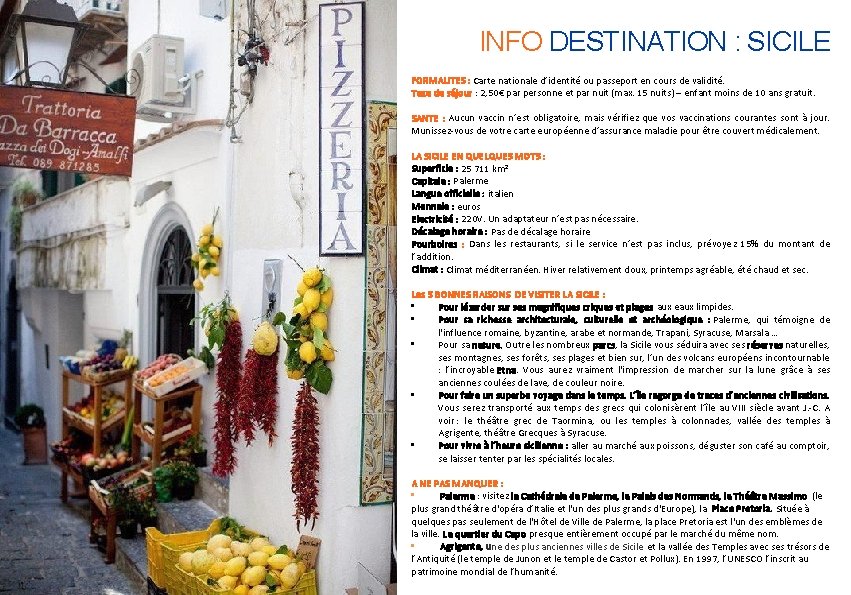 INFO DESTINATION : SICILE FORMALITES : Carte nationale d’identité ou passeport en cours de