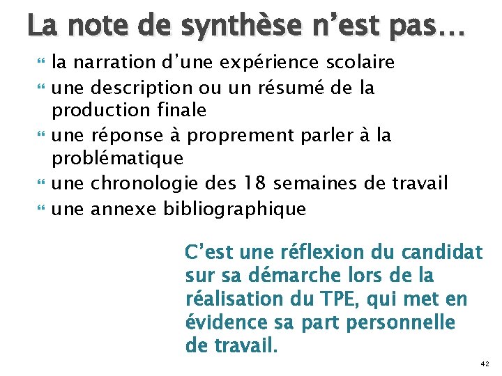 La note de synthèse n’est pas… la narration d’une expérience scolaire une description ou