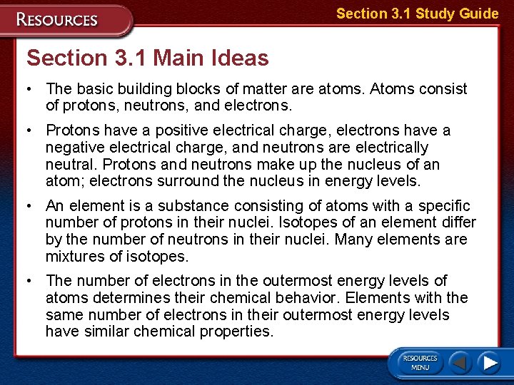 Section 3. 1 Study Guide Section 3. 1 Main Ideas • The basic building