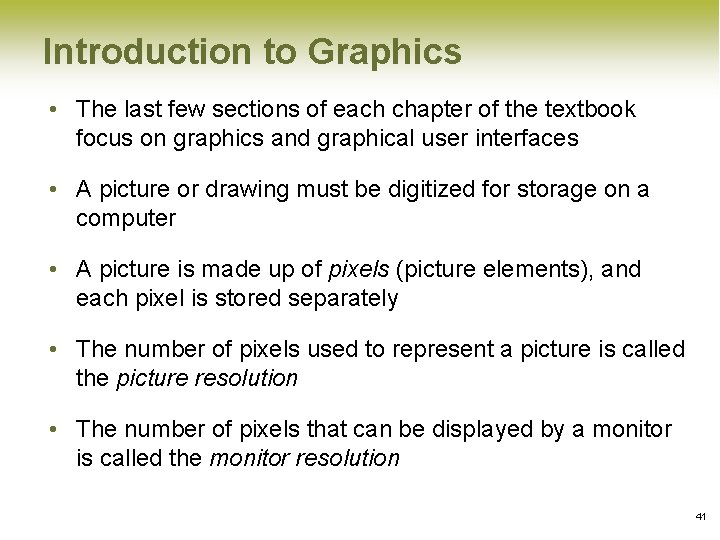Introduction to Graphics • The last few sections of each chapter of the textbook Introduction to Graphics • The last few sections of each chapter of the textbook