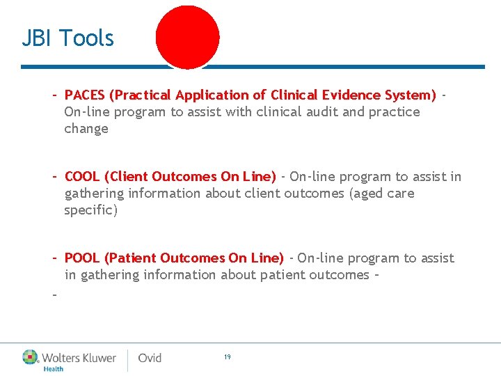 JBI Tools – PACES (Practical Application of Clinical Evidence System) On-line program to assist