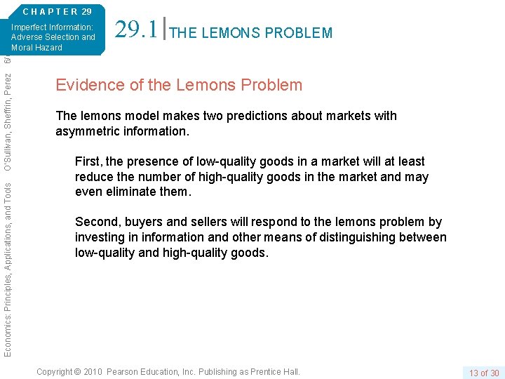 C H A P T E R 29 29. 1 THE LEMONS PROBLEM Economics: