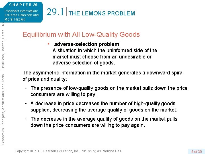 C H A P T E R 29 29. 1 THE LEMONS PROBLEM Economics: