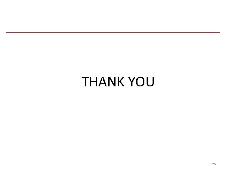 THANK YOU 20 THANK YOU 20