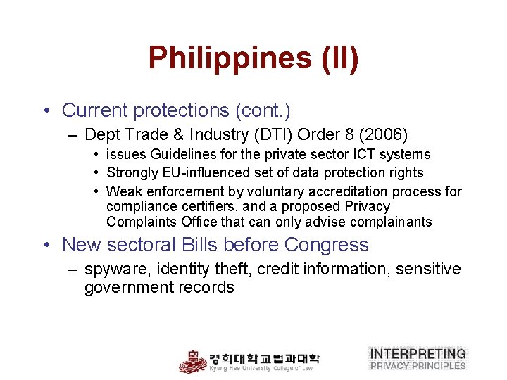 Philippines (II) • Current protections (cont. ) – Dept Trade & Industry (DTI) Order