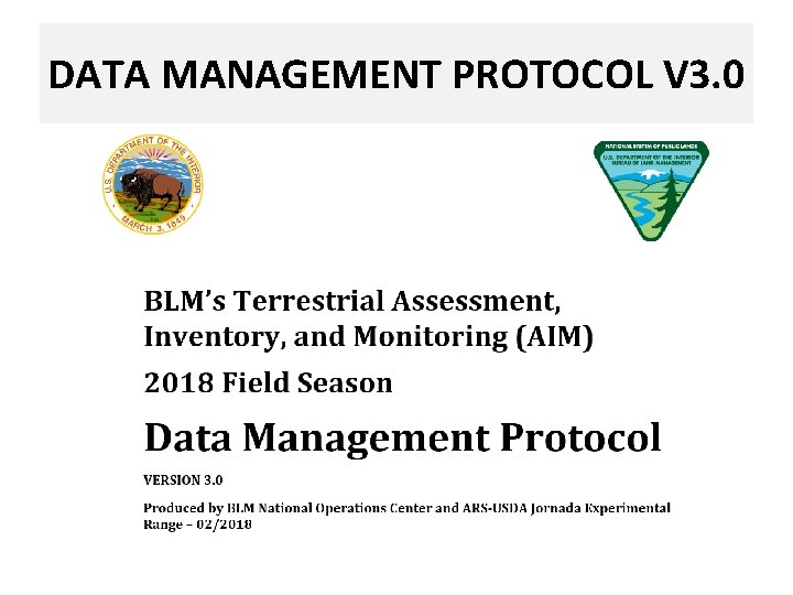 DATA MANAGEMENT PROTOCOL V 3. 0 