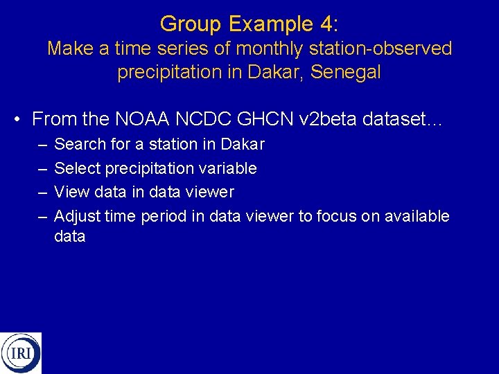 Group Example 4: Make a time series of monthly station-observed precipitation in Dakar, Senegal