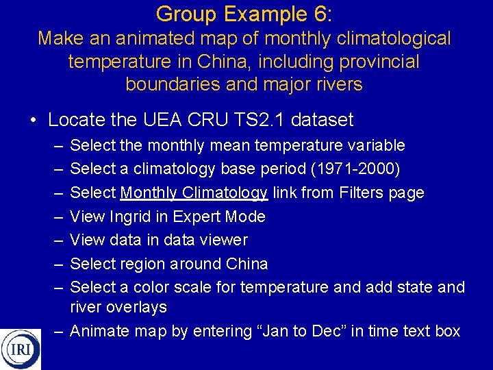 Group Example 6: Make an animated map of monthly climatological temperature in China, including