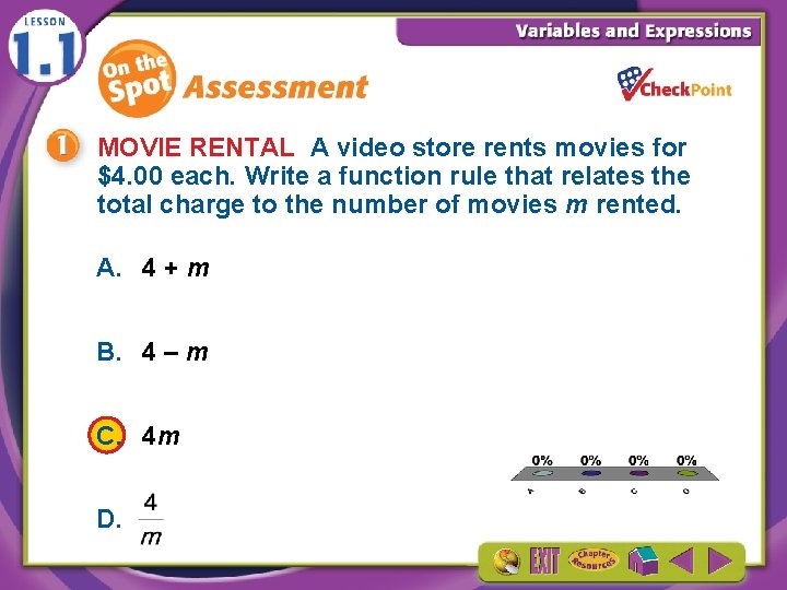 MOVIE RENTAL A video store rents movies for $4. 00 each. Write a function
