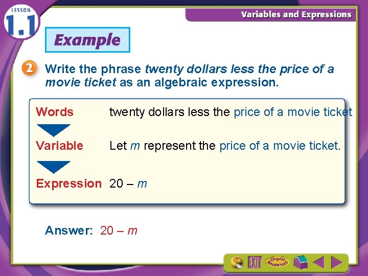 Write the phrase twenty dollars less the price of a movie ticket as an