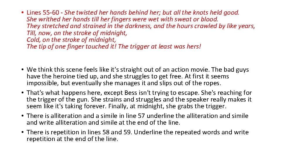  • Lines 55 -60 - She twisted her hands behind her; but all