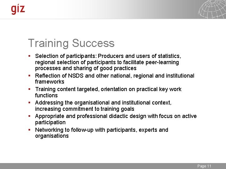 Training Success § Selection of participants: Producers and users of statistics, regional selection of