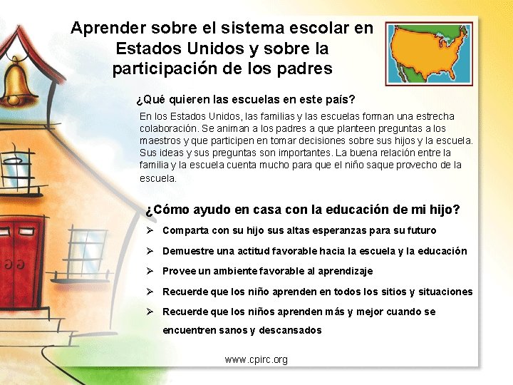 Aprender sobre el sistema escolar en Estados Unidos y sobre la participación de los