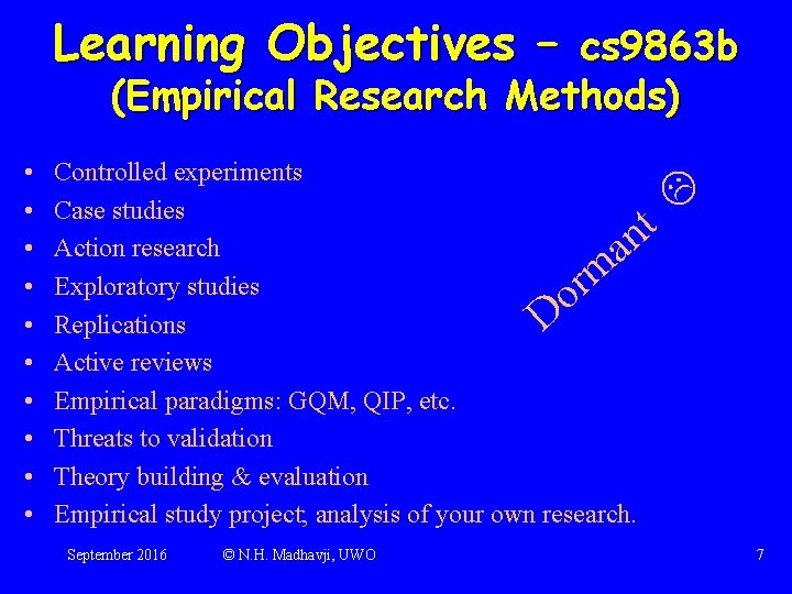 Learning Objectives – cs 9863 b (Empirical Research Methods) • • • Controlled experiments