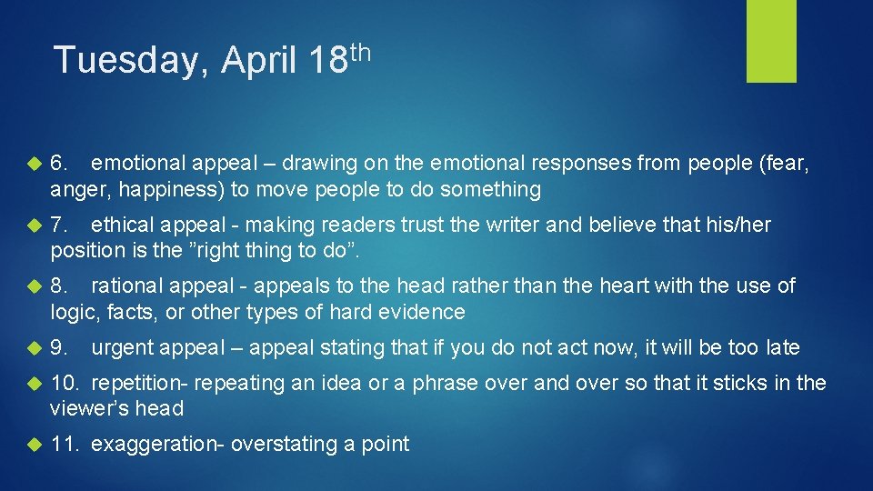 Tuesday, April th 18 6. emotional appeal – drawing on the emotional responses from