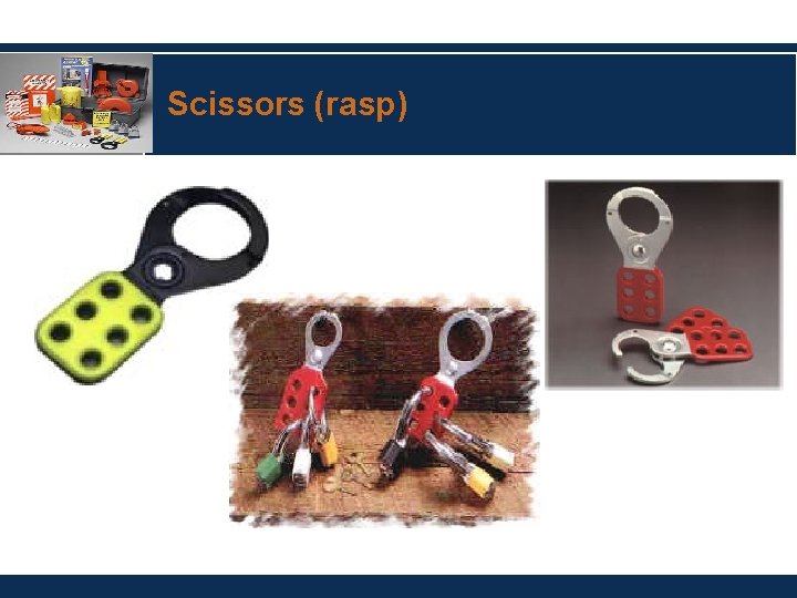 Scissors (rasp) 