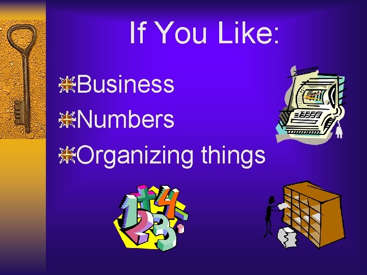 If You Like: Business Numbers Organizing things 