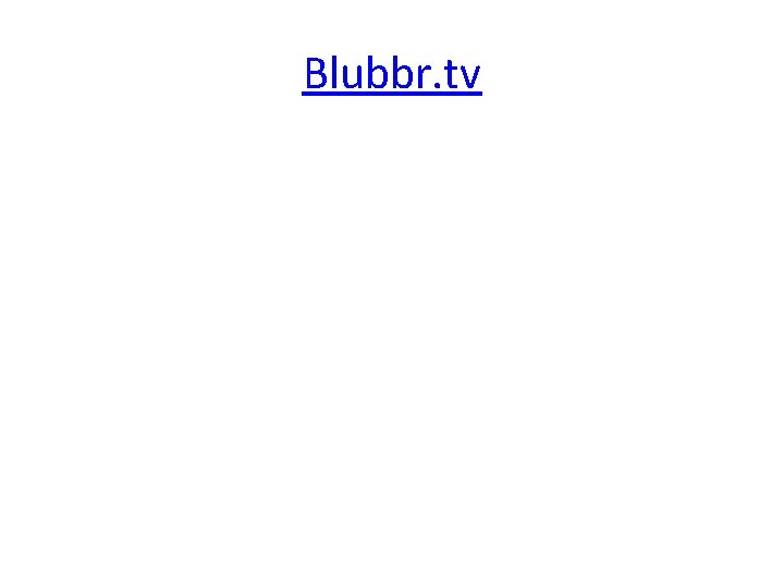 Blubbr. tv 