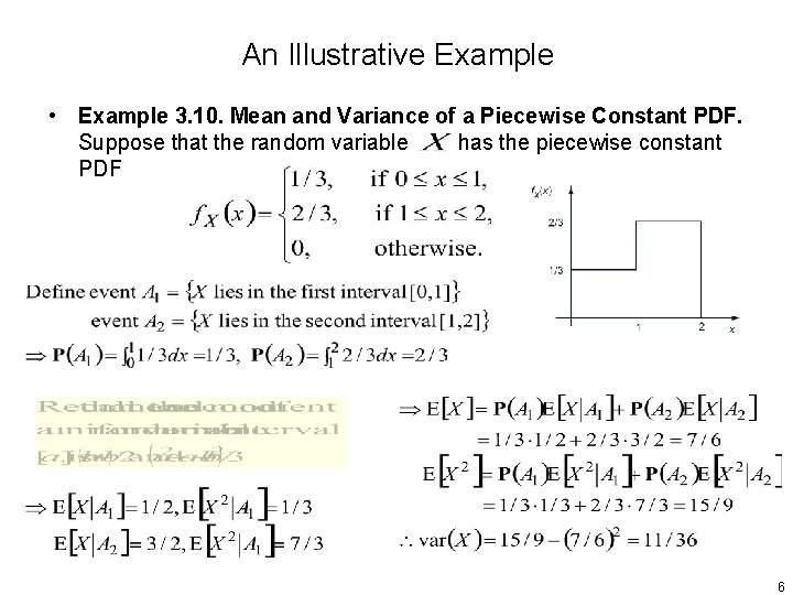 An Illustrative Example • Example 3. 10. Mean and Variance of a Piecewise Constant