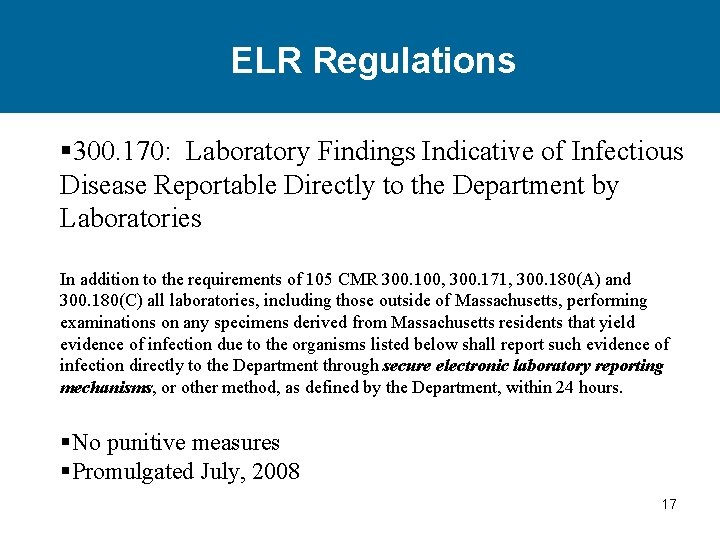 ELR Regulations § 300. 170: Laboratory Findings Indicative of Infectious Disease Reportable Directly to