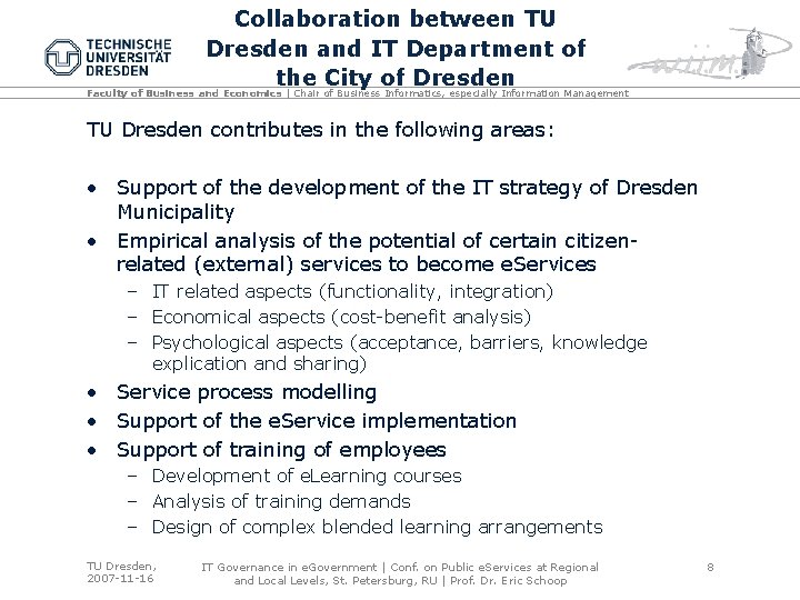 Collaboration between TU Dresden and IT Department of the City of Dresden Faculty of