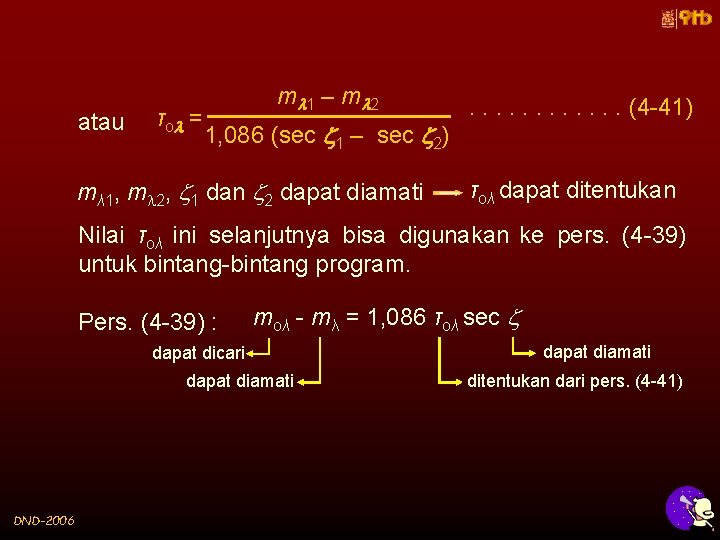 atau τo = m 1 – m 2 1, 086 (sec 1 – sec