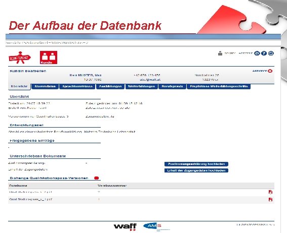 Der Aufbau der Datenbank 10 