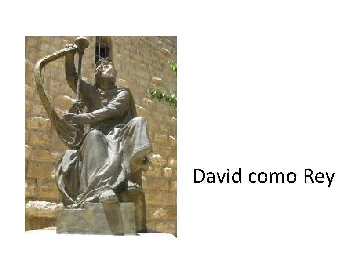 David como Rey 