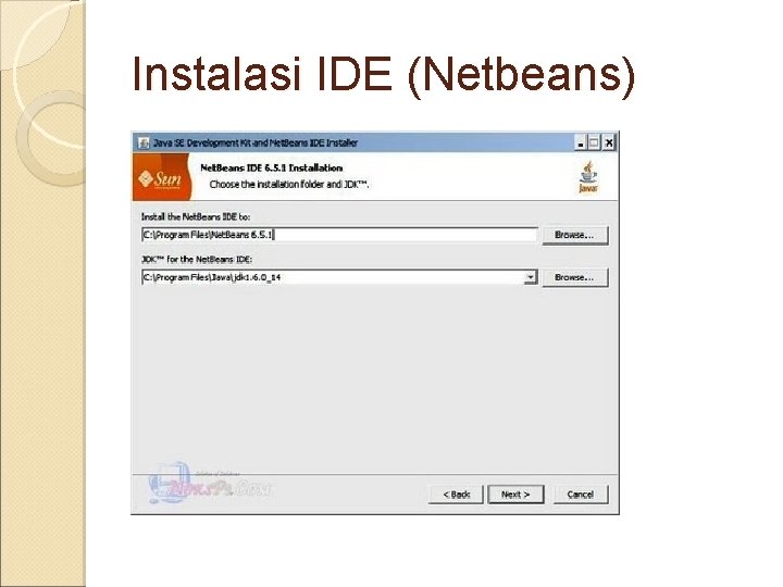 Instalasi IDE (Netbeans) 