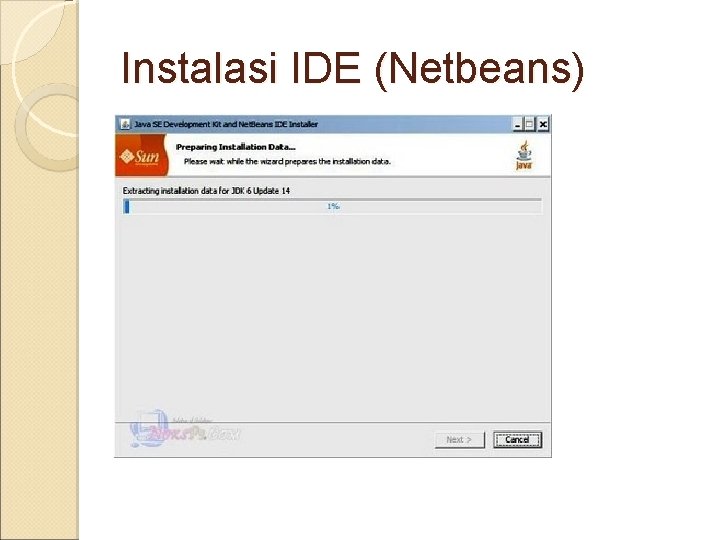 Instalasi IDE (Netbeans) 