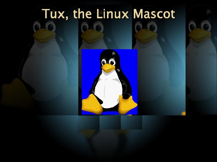 Tux, the Linux Mascot 