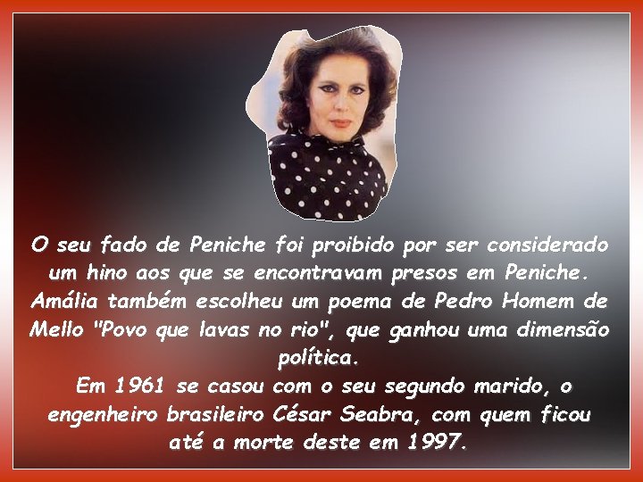 O seu fado de Peniche foi proibido por ser considerado um hino aos que