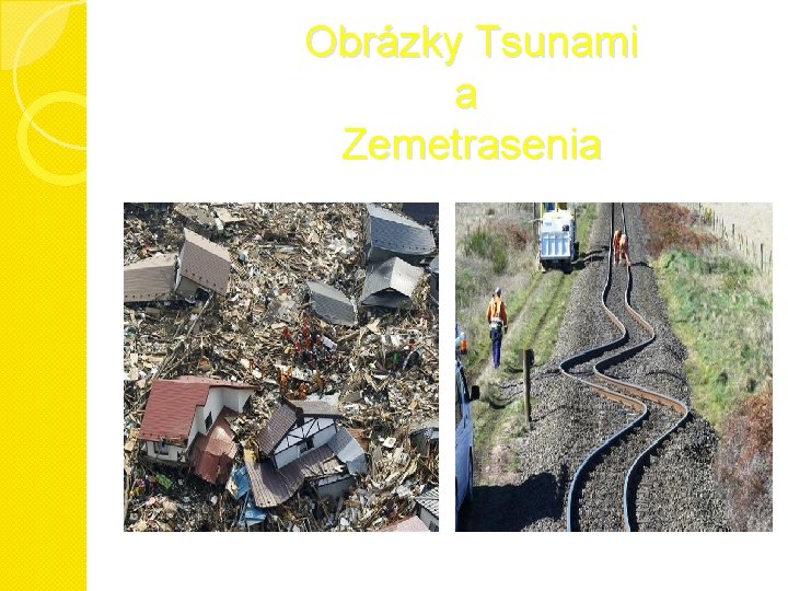 Obrázky Tsunami a Zemetrasenia Obrázky Tsunami a Zemetrasenia