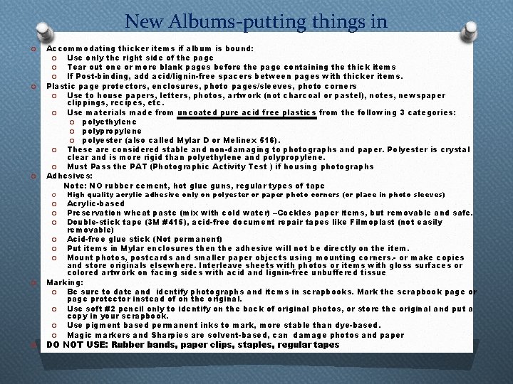 New Albums-putting things in O O O Accommodating thicker items if album is bound: