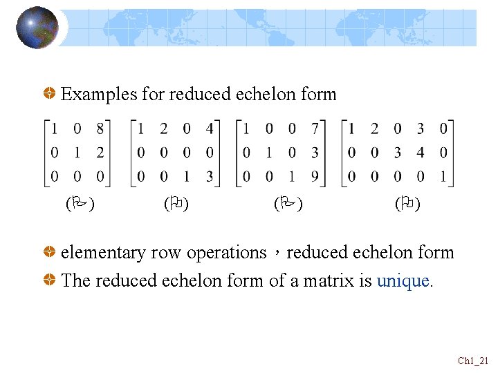 Examples for reduced echelon form ( ) ( ) elementary row operations，reduced echelon form