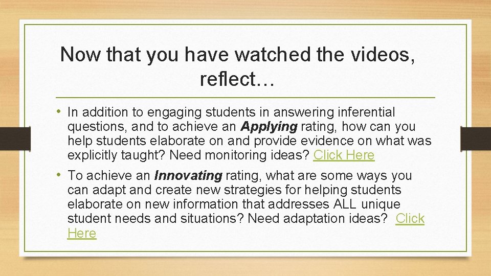 Now that you have watched the videos, reflect… • In addition to engaging students