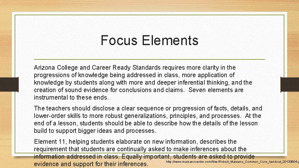 Focus Elements Arizona College and Career Ready Standards requires more clarity in the progressions