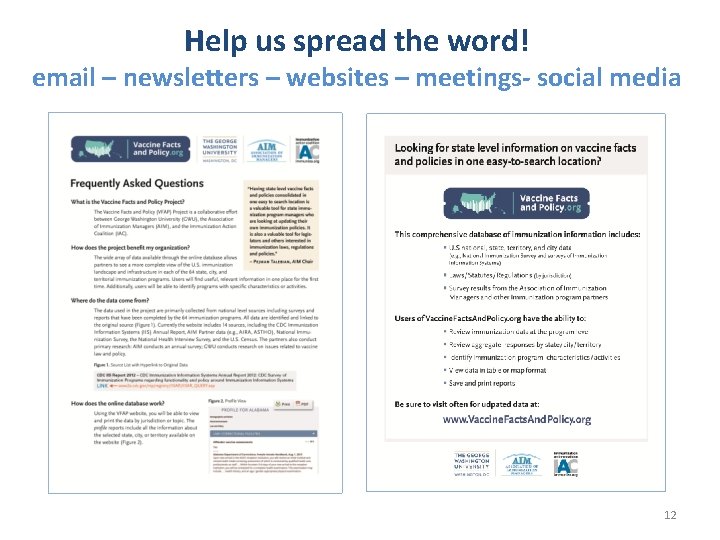 Help us spread the word! email – newsletters – websites – meetings- social media