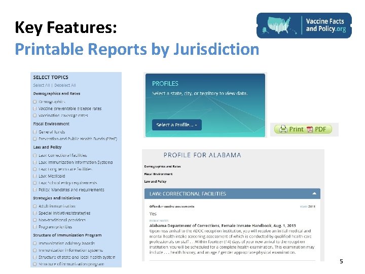 Key Features: Printable Reports by Jurisdiction 5 