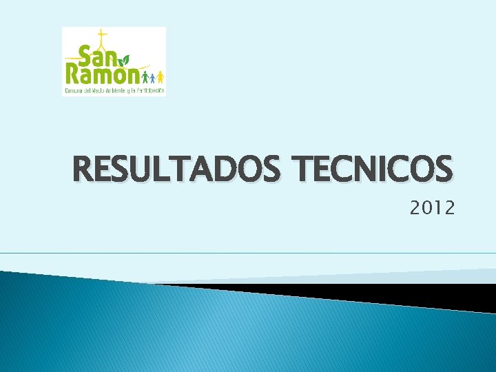 RESULTADOS TECNICOS 2012 