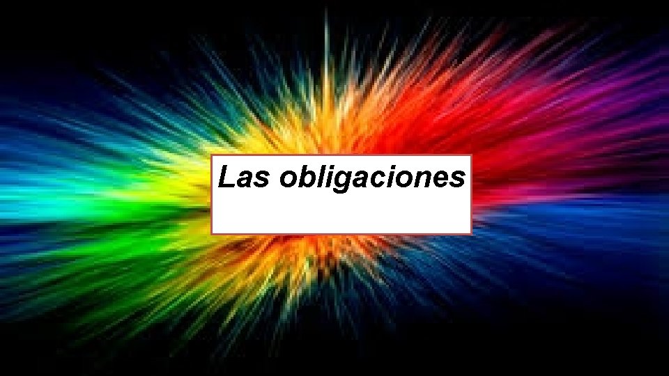 Las obligaciones 