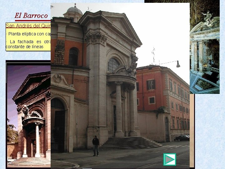 El Barroco Italiano: Arquitectura Bernini San Andrés del Quirinal · Planta elíptica con capillas
