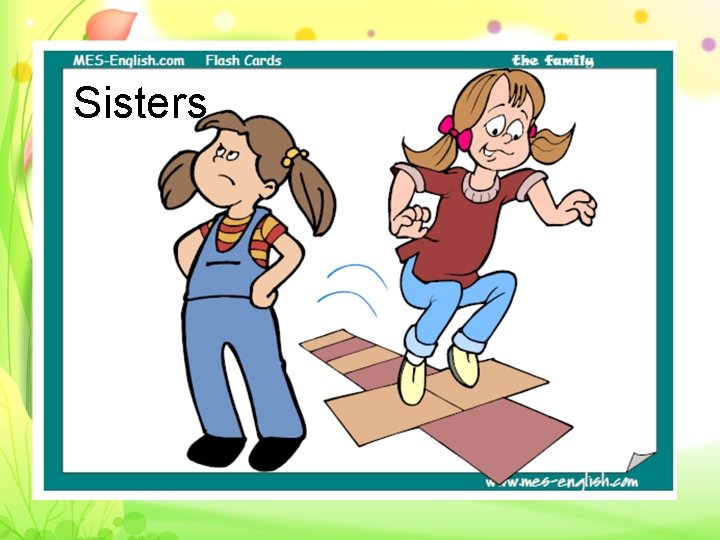 Sisters 