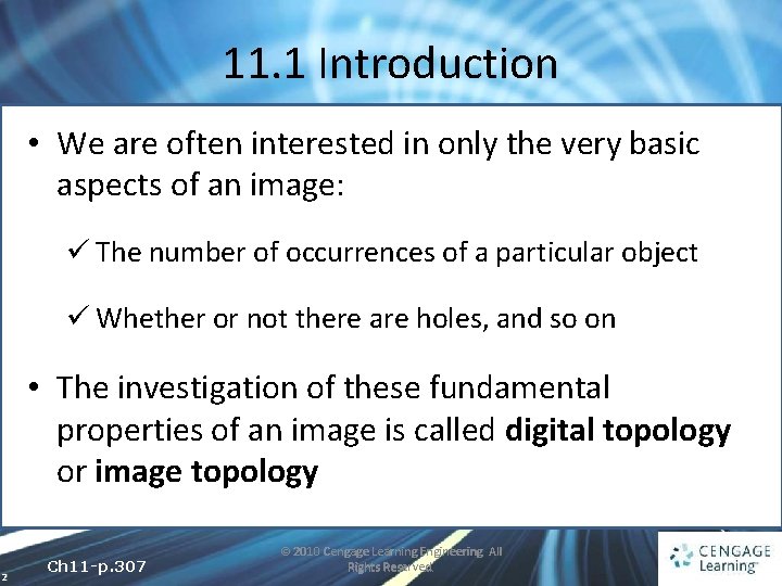 11. 1 Introduction • We are often interested in only the very basic aspects