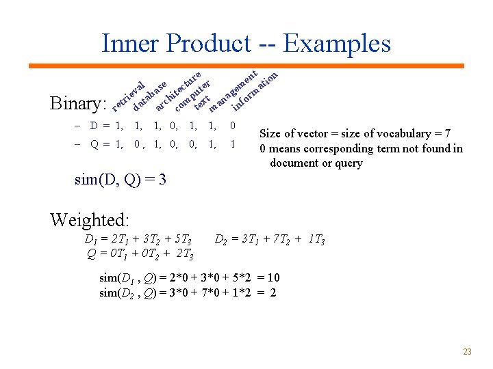 Inner Product -- Examples Binary: nt ion re r e u m at al Inner Product -- Examples Binary: nt ion re r e u m at al