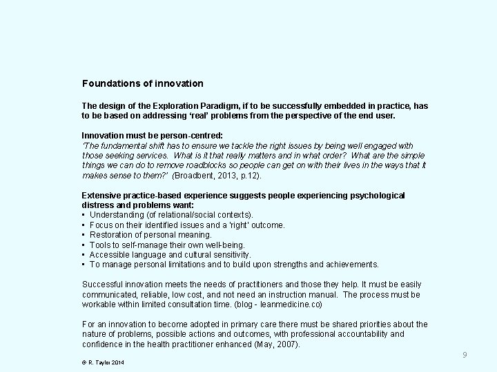 Foundations of innovation The design of the Exploration Paradigm, if to be successfully embedded