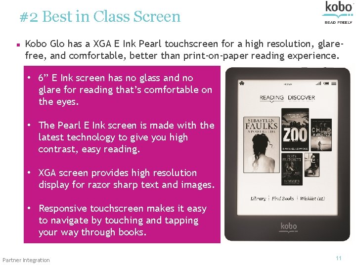 #2 Best in Class Screen n Kobo Glo has a XGA E Ink Pearl